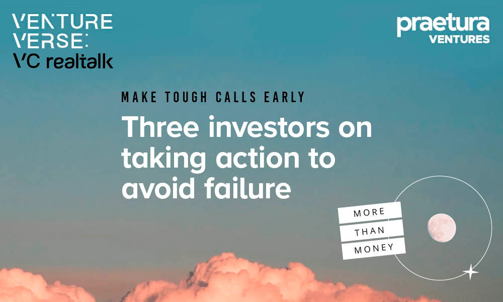 Three investors on taking action to avoid failure